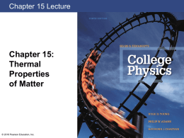 Chapter 15: Thermal Properties of Matter