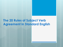 The 20+ Rules of Subject Verb Agreement in Standard English