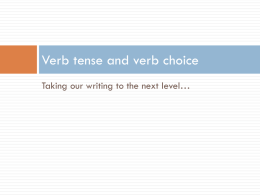 Verb tense and verb choice