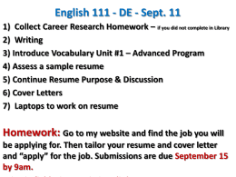 Content Objective: Demonstrate understanding of writing a resume