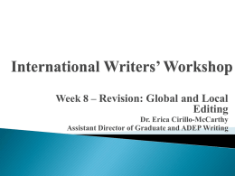 International Writers` Workshop Week 8 – Revision