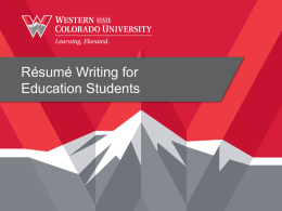 Resume PowerPoint potx - Western State Colorado University