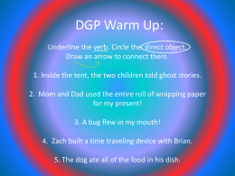 DGP Warm Up: - shanamarkwis