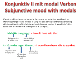 Konjunktiv II mit modal Verben Subjunctive mood with modals