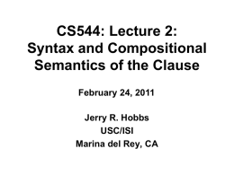 The syntax and compositional semantics of clauses