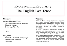 Representing Regularity: The English Past Tense