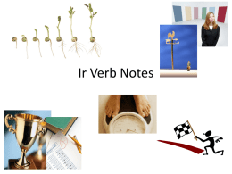 Ir Verb Notes