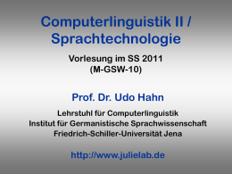 Computerlinguistik I Vorlesung im WS 2004/05