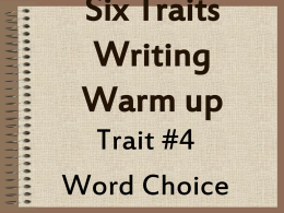 Six Traits Writing Warm up - Conroe Independent School