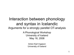 Interaction between phonology and syntax in Icelandic