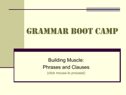 Grammar Boot Camp - Media and MisterC
