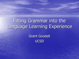 Given meaningful exposure to language, learner’s implicit
