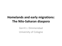 Homelands and early migrations: The Nilo
