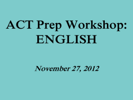 ACT Prep Workshop: ENGLISH