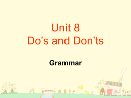 Unit 8 Do’s and Don’ts