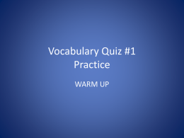 Vocabulary Quiz - ms. di vincenzo