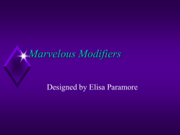 Marvelous Modifiers - Wallace Community College
