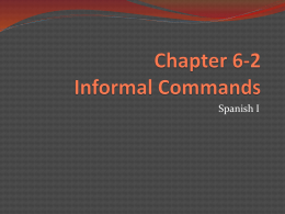 Chapter 6-2 Informal Commands