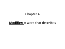 Chapter 4: Modifiers - St. John the Beloved School