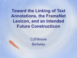 Toward the Articulation of Lexicon and Constructicon