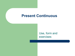 Present Continuous - La Web de Rafa: E