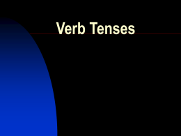 Verb Tenses - Rutherford County Schools