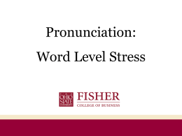 Word Level Stress - FCOB Intensive Language Program