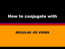 How to conjugate with