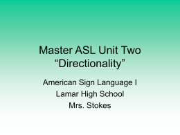 Master ASL Unit Two