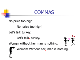 Commas - TheLincolnUniversity