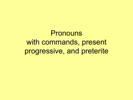 Pronouns with Commands - Gwendolyn Brooks College