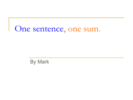 One sentence, one sum. - third