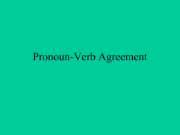 Pronoun-Verb Agreement