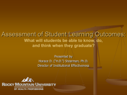 Assessment of Student Learning Outcomes: What Can the Graduate