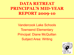 data retreat principal`s mid-year report