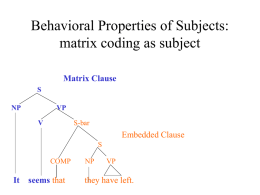 Behavioral Properties of Subjects: matrix coding as subject