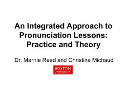 An Integrated Approach to Pronunciation Lessons: Practice
