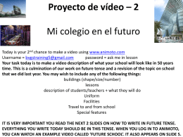 Proyecto de vídeo – 2 Mi colegio en el futuro