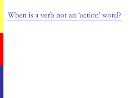 When is a verb not an `action` word?