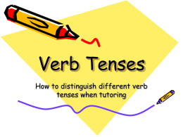 Verb Tenses - De Anza College