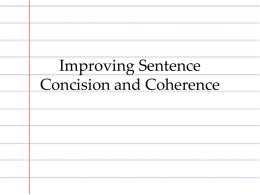 Improving Sentence Concision and Coherence