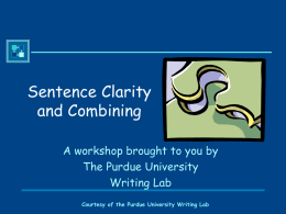 Sentence Clarity and Combining