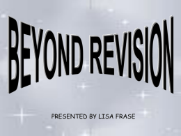 Beyond Revision