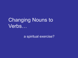 Changing Nous to Verbs