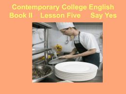 Contemporary College English Book II Lesson Five Say Yes