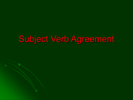 Subject Verb Agreement - Central Magnet School