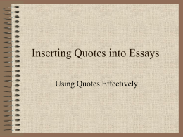 Inserting Quotes into Persuasive Essays