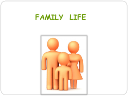 "Family Life"!
