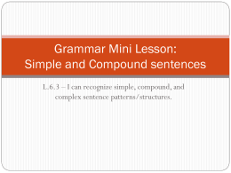 Grammar Mini Lesson: Simple and Compound sentences