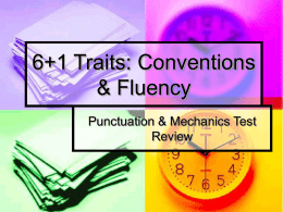 6+1 Traits: Conventions & Fluency